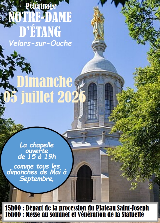 Pèlerinage NOTRE-DAME D'ÉTANG à Velars-sur-Ouche